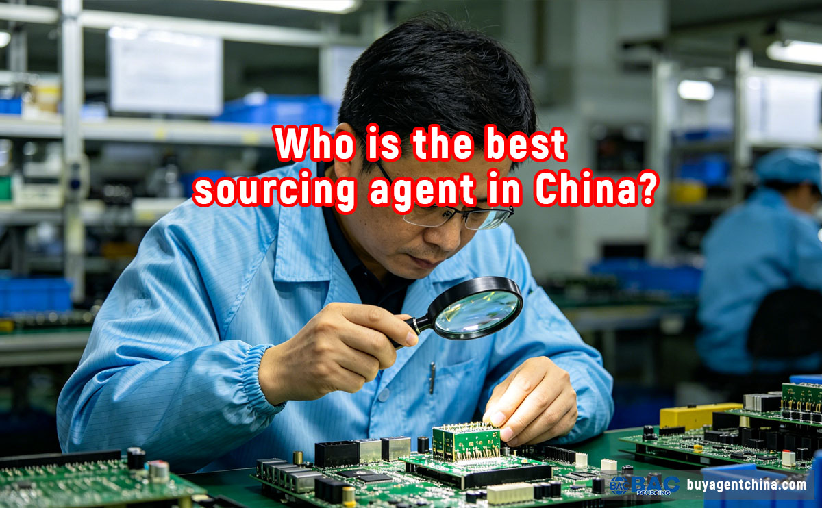 Who is the best sourcing agent in China 02